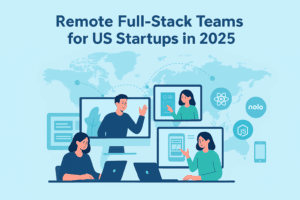 Flat illustration of US startup founders collaborating remotely with full-stack developers using React and Node.js, symbolizing global remote teams in 2025.